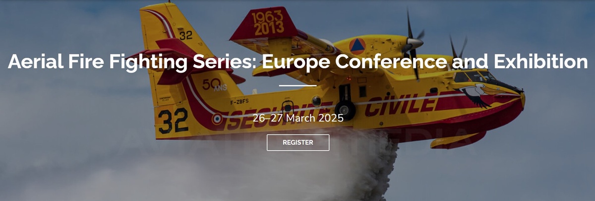 Aerial Fire Fighting Series: Europe Conference and Exhibition
